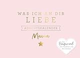 Was ich an dir liebe, Mama – Adventskalender: Das Original zum Ausfüllen und Verschenken.Geschenk/Geschenkidee für Frauen, Mutter zur Weihnachtszeit