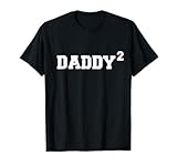 Papa hoch 2 zweifacher Vater Baby Verkündung Geschenk T-Shirt