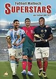 Fußball Malbuch – Superstars der Fußball WM 2022: 50 authentische Ausmalbilder von deutschen & weltweiten Fußballspielern als tolle Fußball Geschenke für Jungen und Mädchen ab 6-12 Jahren