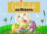 Gutscheinheft zu Ostern: 12 kleine Geschenke zu Ostern für Kinder
