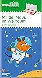 miniLÜK: Kindergarten/Vorschule Mit der Maus im Weltraum (miniLÜK-Übungshefte: Kindergarten)