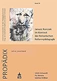 Janusz Korczak im Kontext der historischen Reformpädagogik: Lehrer_innenband (PROPÄDIX)