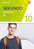 Sekundo - Mathematik für differenzierende Schulformen - Allgemeine Ausgabe 2018: Arbeitsheft 10 mit interaktiven Übungen: Mathematik für differenzierende Schulformen - Ausgabe 2018