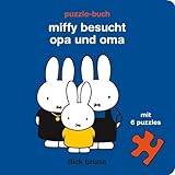 Miffy besucht Opa und Oma: Puzzle-Buch (Kinderbücher)