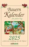 Bauernkalender für jeden Tag 2025 - Leben im Einklang mit der Natur - Tagesabreißkalender zum Aufhängen, mit stabiler Blechbindung 13,0 x 21,1 cm