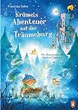Krümels Abenteuer auf der Träumeburg: Gutenachtgeschichten zum Vorlesen ab 4 Jahren