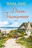 Dünentraumsommer: Roman