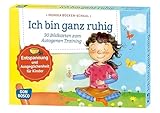Ich bin ganz ruhig. 30 Bildkarten zum Autogenen Training mit Kindern.: Entspannung und Ausgeglichenheit für Kinder. Für KITA, Kindergruppen & ... und innere Balance. 30 Ideen auf Bildkarten)