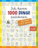 Ich kann 1000 Dinge zeichnen. Kritzeln wie ein Profi!: ... ganz einfach in 2 bis 6 Schritten