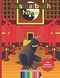 Ninja Malbuch für Kinder ab 6 Jahren / 50 Motive der geheimnisvollen und sagenumwobenen Ninjas zum Ausmalen