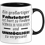 Fahrlehrer Abschied Geschenk Tasse Abschiedsgeschenk für Fahrlehrer Hart Zu Finden Schwer Zu Verlassen (Schwarz)