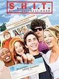 S.H.I.T. - Die Highschool Gmbh
