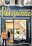 La Parisienne Das neue Paris - die Stadt der Frauen. 50 Porträts von Geschäftsfrauen, Künstlerinnen & Aktivistinnen. Bezaubernd illustrierter ... für Cafés, Parks, Shops (Midas Collection)