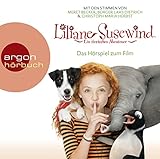 Liliane Susewind – Das Originalhörspiel zum Kinofilm: Ein Hörspiel für Mädchen und Jungen ab 6 Jahren