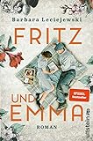 Fritz und Emma: Roman | Der Bestseller. Die schönste Liebesgeschichte des Jahres