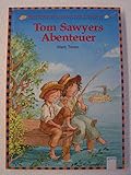 Tom Sawyers Abenteuer: Kinderbuchklassiker zum Vorlesen