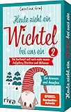 Heute zieht ein Wichtel bei uns ein 2: Das Kartenset mit noch mehr neuen Aufgaben, Streichen und Aktionen für drinnen und draußen. Familien-Spaß für Advent und Weihnachten