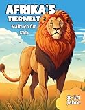 AFRIKA'S TIERWELT: Wunderschönes Afrika-Malbuch für Kids 8-12 Jahre