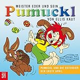 31: Pumuckl und die Ostereier / Der erste April