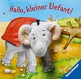Hallo, kleiner Elefant!: Fingerpuppenbuch