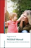 Piccolo™-Manual: Einschätzung von Eltern-Kind-Interaktionen (Beiträge zur Frühförderung interdisziplinär)