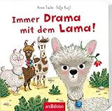 Immer Drama mit dem Lama!: Lustiger Vorlesespaß für kleine Trotzköpfe ab 24 Monaten