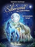Silberwind, das weiße Einhorn (Band 1) - Der verzauberte Spiegel: Pferdebuch zum Vorlesen und ersten Selberlesen - Kinderbuch für Mädchen ab 7 Jahre - Erstlesebuch, Erstleser