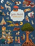 Gute Nacht Wimmelbuch: Gute Nacht Geschichten in Bildern ab 2 Jahren