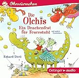 Die Olchis. Ein Drachenfest für Feuerstuhl und andere Geschichten: Ohrwürmchen. Lustiges Hörspiel mit vielen Geräuschen und Musik für Kinder ab 3 Jahren