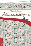 Wunderbare Weihnachtsträume (Geschenkhefte von Herzen)