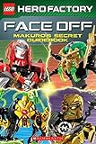 Faceoff!: Makuro's Secret Guidebook (Lego Hero Factory)